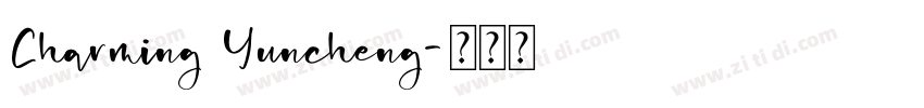 Charming Yuncheng字体转换